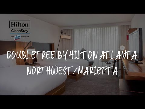 DoubleTree by Hilton Atlanta Northwest/Marietta Review - Atlanta , United States of America
