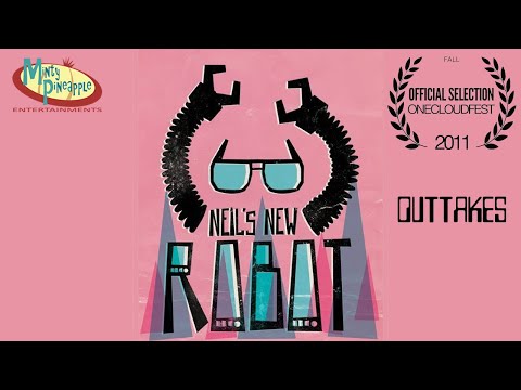 Neil's New Robot Outtakes