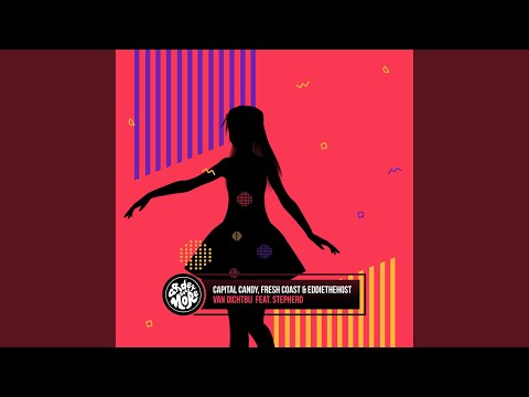 Van Dichtbij (feat. Stepherd)