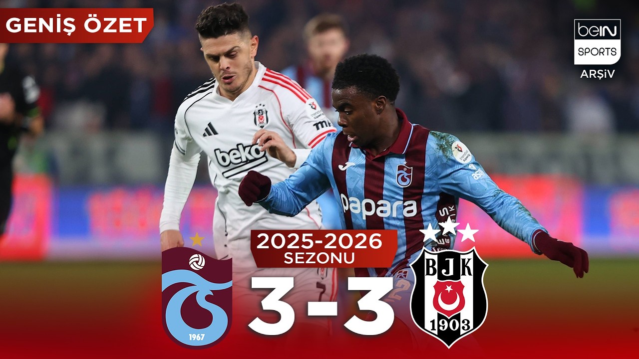 GENİŞ ÖZET: Trabzonspor (3-3) Beşiktaş | 16. Hafta - 2025/2026