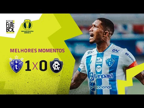LANCES POLÊMICOS E HERÓIS DO PAPÃO - Paysandu 1x0 Remo - Melhores Momentos - Série C