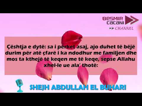 439. Çfarë më këshilloni pasi familja ime më mundon? - Abdullah el Buhari