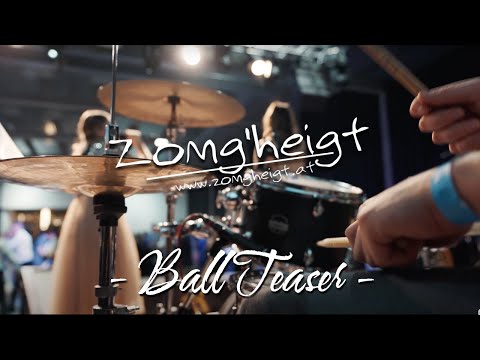 Zomg'heigt - Ball Teaser 2023