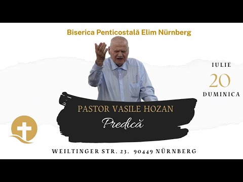 Sermon by Brother Pastor Vasile Hozan | 07/20/2025