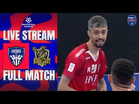 🔴 FAFAGE BANUA VS KUDA LAUT NUSANTARA | LIVE PRO FUTSAL LEAGUE