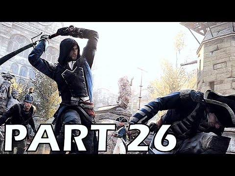 Assassin's Creed: Unity - Walkthrough No Commentary - Part 26 [PS4 PRO]