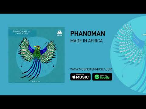 Phanoman - Made in Africa