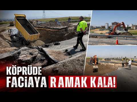 KÖPRÜDE FACİAYA RAMAK KALA