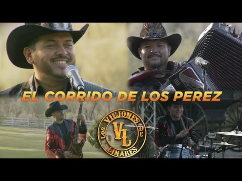 Los Viejones de Linares - El Corrido De Los Perez