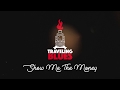 Traveling Blues - Show Me The Money (Buddy Guy)