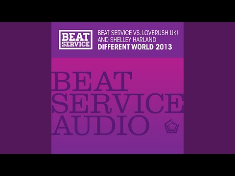 Different World 2013 (Beat Service Edit)