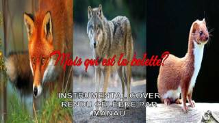 MANAU - Mais qui est la belette? // Cover by Volpe Production