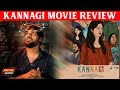 kannagi Movie Review | Ammu Abhirami, Vidhya, Shaalin, Keerthi | Yashwanth |M. Ganesh, J. Dhanush