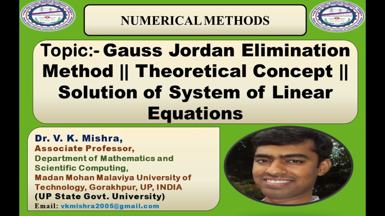 Gauss Jordan Elimination Method || Theoretical Concept || Solution of System of Linear Equations