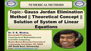 Gauss Jordan Elimination Method || Theoretical Concept || Solution of System of Linear Equations