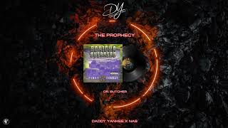 Daddy Yankee &amp; Nas - The Prophecy