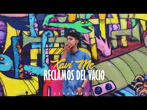 Xavi - Reclamos del Vacío
