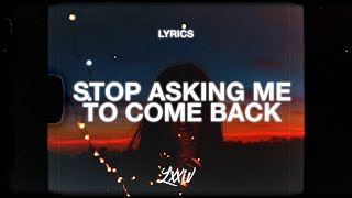 Musik-Video-Miniaturansicht zu Stop Asking Me To Come Back Songtext von James Arthur