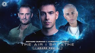 Richard Durand &amp; Christina Novelli - The Air I Breathe (Adaro Remix) | Q-dance Records
