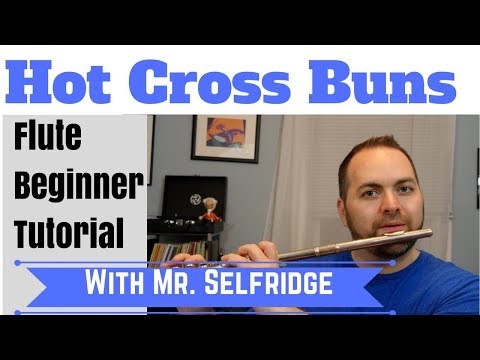 Flute -  How to Play B-A-G  and HOT CROSS BUNS (Beginner Lesson)
