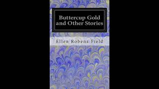 Buttercup Gold and Other Stories