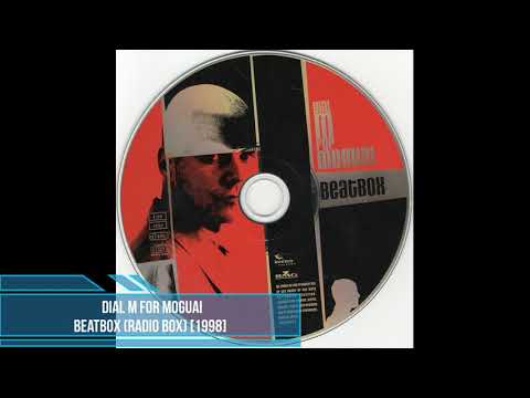 Dial M For Moguai ‎– Beatbox (Radio Box) [1998]