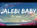 Tesher Jalebi Baby Lyrics 8d Audio