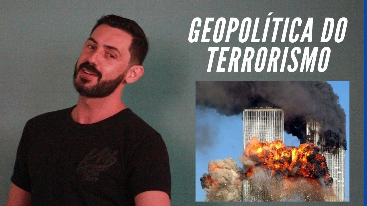 Geopolítica do Terrorismo - #Geografia #atualidades