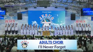JMCIM | I&#39;ll Never Forget | Adults Choir | June 8, 2025