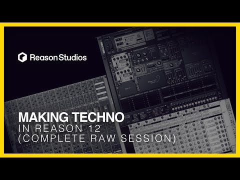 Reason Studios Reason 12 Making Techno Raw Session