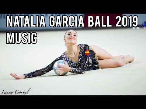 #15 Natalia Garcia ball 2019 music (similar cut) / rhythmic gymnastics music