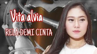 Download lagu Dj-Remix Slow Rela Demi Cinta ft Vita Alvia Terbaru 2020 mp3