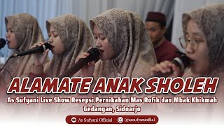 Download lagu ALAMATE ANAK SHOLEH TERBARU | SPESIAL LULUK AZ ZAHRA AS SUFYANI mp3 Download lagu ALAMATE ANAK SHOLEH TERBARU | SPESIAL LULUK AZ ZAHRA AS SUFYANI mp3