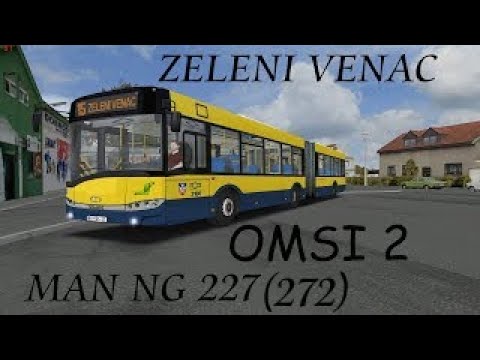 🔴 OMSI 2: MAN NG 272 - Linija 15 Zemun Novi Grad - ZELENI VENAC
