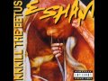 ESHAM - Game of Death (feat. mastamind & tnt) [High fukin Quality]