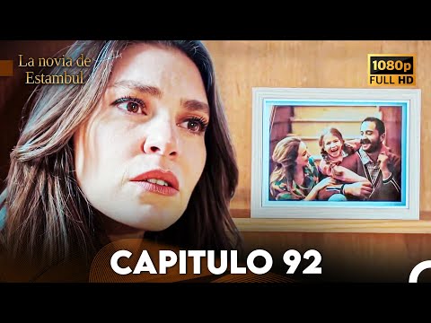 La Novia De Estambul Capítulo 92 (Doblada En Español) (Versión Larga)