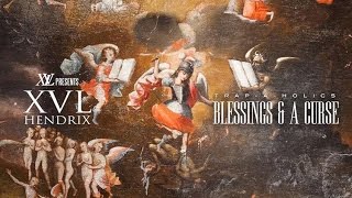XVL Hendrix - Strickly Business (Blessings &amp; A Curse)