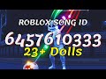 23 Dolls Roblox Song IDs Codes