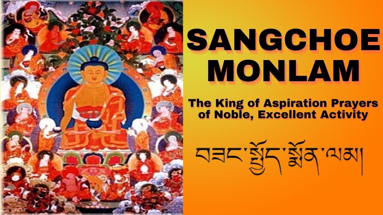 Prayer for virtue /sangchoe organization/ Tibetan prayer lyrics