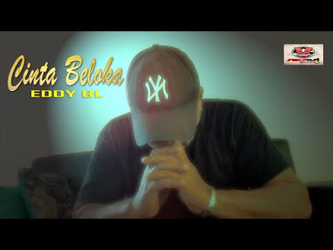 CINTA BELOKA / Cipt. Efrem Rera / Cover by. Eddy BL