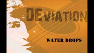 Water drops - DEviation