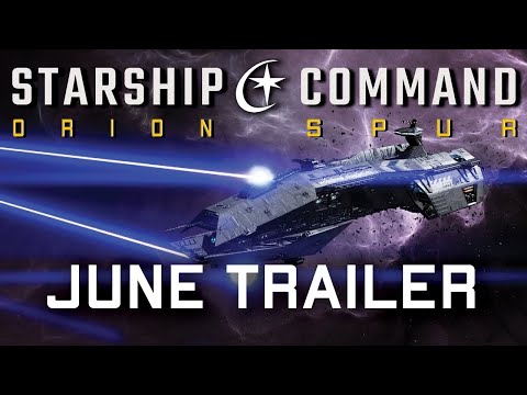 Starship Command: Orion Spur - June Trailer