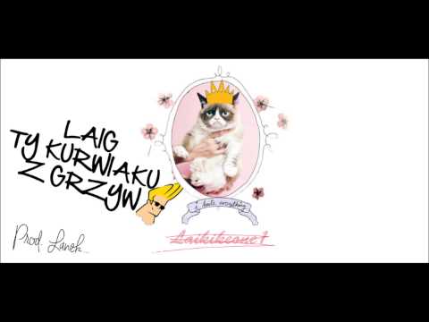 Video thumbnail for LAIG TY KURWIAKU Z GRZYWO (LaikIke1 diss)