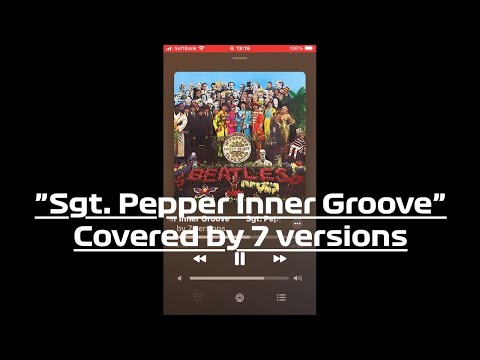 ♪ Sgt. Pepper Inner Groove (Rare Covers)