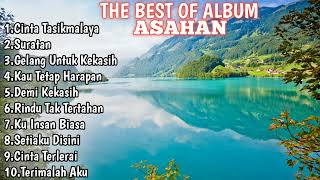 Download lagu ASAHAN FULL ALBUM | KUMPULAN KOLEKSI LAGU ASAHAN FULL ALBUM | CINTA TASIKMALAYA FULL ALBUM mp3