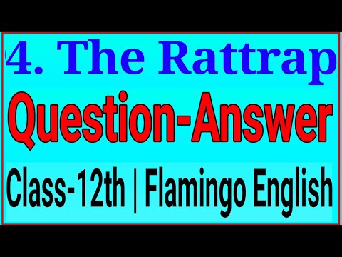 The Rattrap Class 12 Question Answer, Flamingo English Chapter 4 Exercise in Hindi