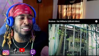 FIRST TIME REACTNG TO Brodnax - Kat Williams (official video) | MUST WATCH | DREADHEADQ TV