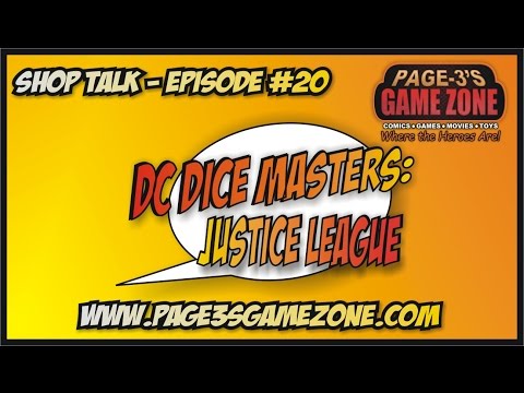 Shop Talk - Episode #20 DC Dice Masters Justice League Unboxing & Review 