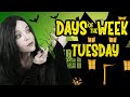 Days of the Week Addams Family  - Today is Tuesday!