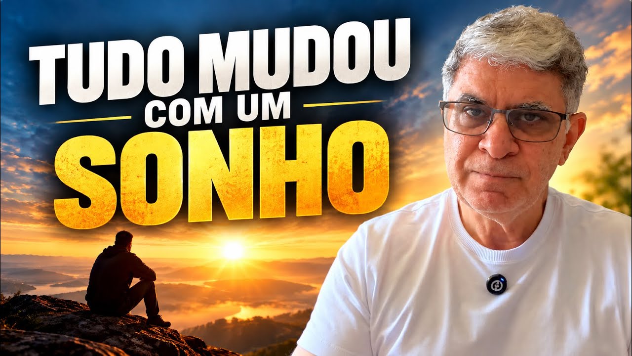TUDO MUDOU COM UM SONHO